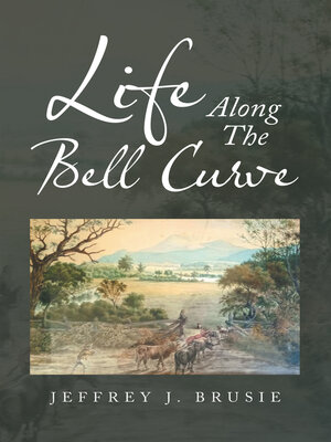 cover image of Life Along the Bell Curve